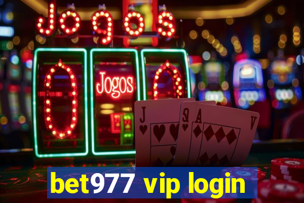 bet977 vip login